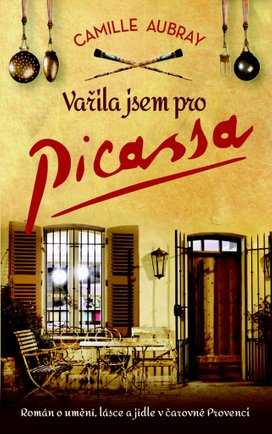 Vařila jsem pro Picassa