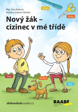 Nový žák Cizinec v mé třídě