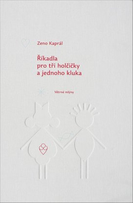 Říkadla pro tři holčičky a jednoho kluka