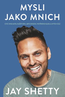 Mysli jako mnich