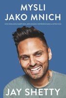 Mysli jako mnich