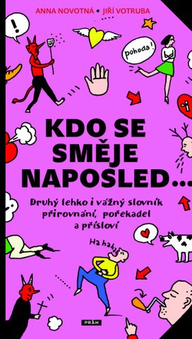 Kdo se směje naposled...