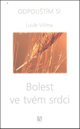 Bolest ve tvém srdci
