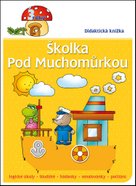 Školka pod muchomůrkou