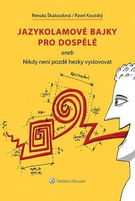 Jazykolamové bajky pro dospělé