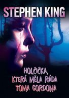 Holčička, která měla ráda Toma Gordona