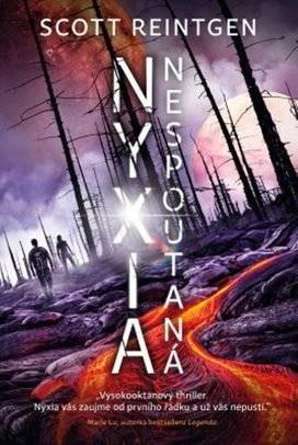 Nyxia nespoutaná