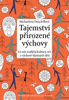 Tajemství přirozené výchovy