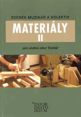 Materiály II pro učební obor truhlář