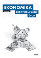 Ekonomika pro střední školy Úvod