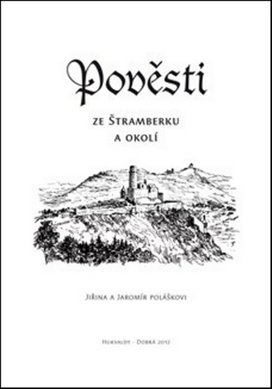 Pověsti ze Štramberku a okolí