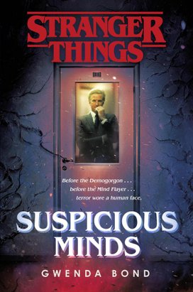 Stranger Things: Suspicious Minds