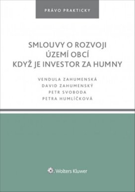 Smlouvy o rozvoji území obcí Když je investor za humny