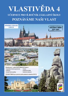 Vlastivěda 4 Učebnice pro 4. ročník základní školy