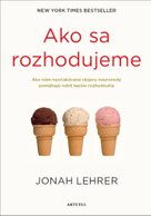 Ako sa rozhodujeme