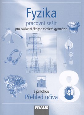 Fyzika 8 Pracovní sešit