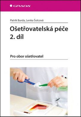 Ošetřovatelská péče 2.díl