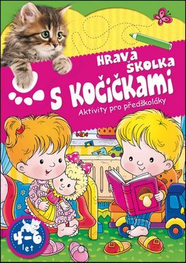 Hravá školka s kočičkami