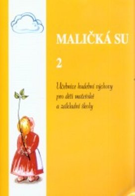 Maličká su 2