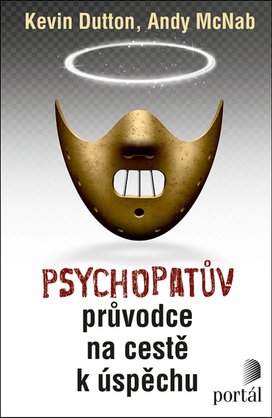 Psychopatův průvodce na cestě k úspěchu