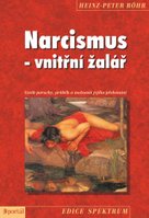 Narcismus - vnitřní žalář