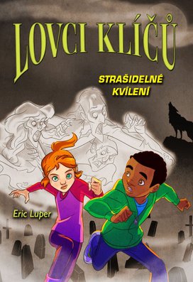 Lovci klíčů Strašidelné kvílení