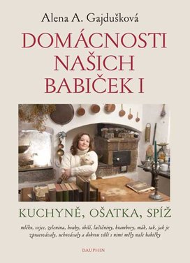 Domácnosti našich babiček I
