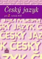 Český jazyk pro 2. ročník SOŠ