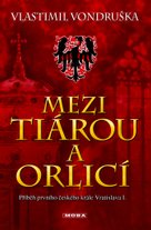 Mezi tiárou a orlicí