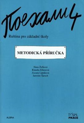 Pojechali 4 metodická příručka ruštiny pro ZŠ
