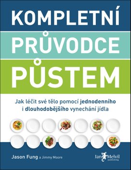 Kompletní průvodce půstem