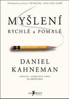 Myšlení rychlé a pomalé