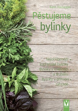 Pěstujeme bylinky