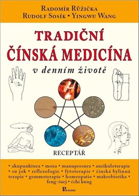 Tradiční čínská medicína v denním životě
