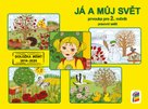 Já a můj svět Prvouka pro 2. ročník