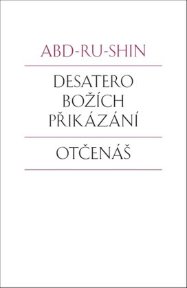 Desatero Božích přikázání Otčenáš
