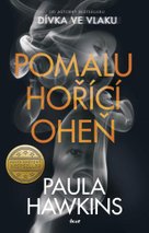 Pomalu hořící oheň