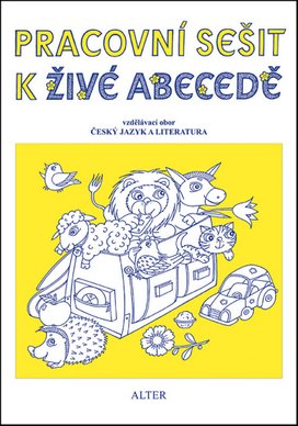 Pracovní sešit k Živé abecedě