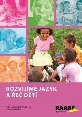 Rozvíjíme jazyk a řeč dětí