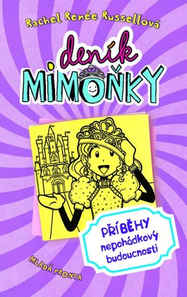 Deník mimoňky 8: Příběhy nepohádkový budoucnosti