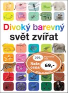 Divoký barevný svět zvířat