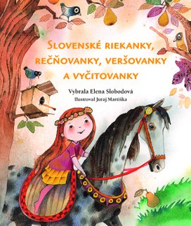 Slovenské riekanky, rečňovanky, veršovačky a vyčitovanky