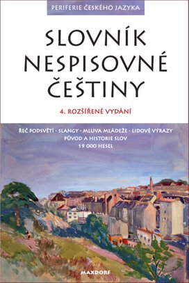 Slovník nespisovné češtiny