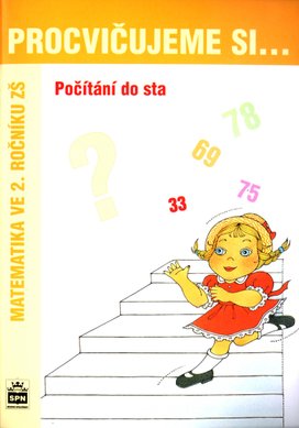 Procvičujeme si .... Počítání do sta