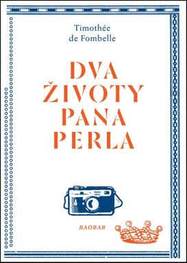 Dva životy pana Perla