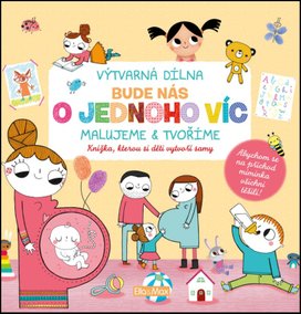 Bude nás o jednoho víc
