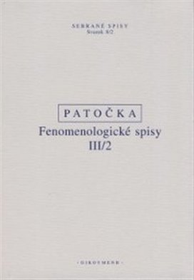 Fenomenologické spisy III/2