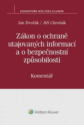 Zákon o ochraně utajovaných informací a o bezpečnostní způsobilosti
