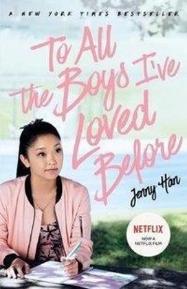 To All the Boys I've Loved Before. Film Tie-In