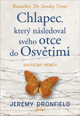 Chlapec, který následoval svého otce do Osvětimi